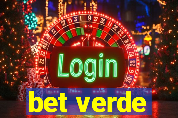 bet verde